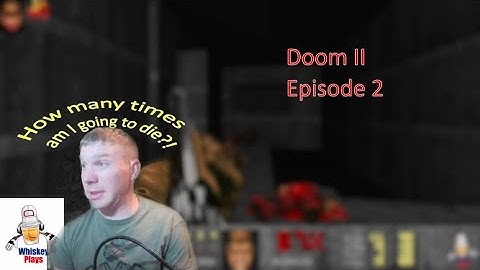 Doom Two-sday: Ep 2