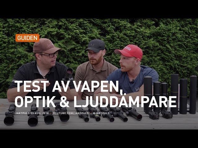 Test av vapen, optik & ljuddämpare class=