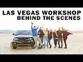 5 Day Las Vegas Photography Workshop | BEHIND THE SCENES