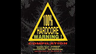 100% Hardcore Warning! Compilation (1995)