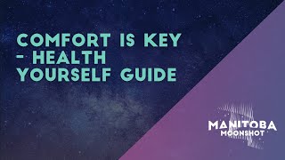 Comfort Is Key - Health Yourself Guide