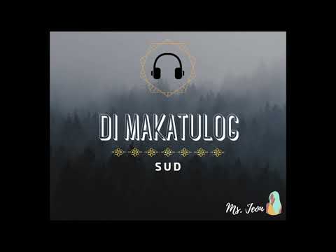 Di Makatulog - SUD (8D Music)