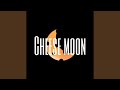 Cheese moon