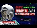 GANAR DINERO EN LÍNEA PARA PRINCIPIANTES | (Tutorial detallado)