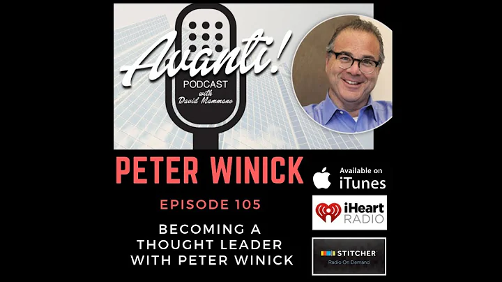 Episode 105: Becoming a Thought Leader with Peter Winick