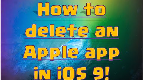 How to delete an Apple app! (iOS 9)
