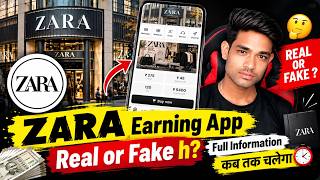 🔥 ZARA Earning App | Zara New Earning App Real or Fake | Zara Earning App Kab Tak Chalega ⚠️ screenshot 2