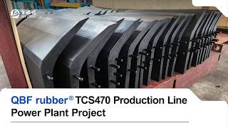 QBF rubber TCS470 Production Line Power Plant Project