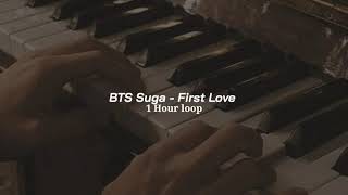 BTS Suga - First Love | 1 Hour loop