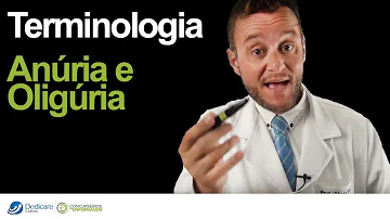 O que significa anúria e oligúria?