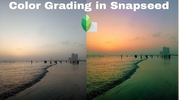 Color Grading in Snapseed | Snapseed Editing Tutorial | Color Grading
