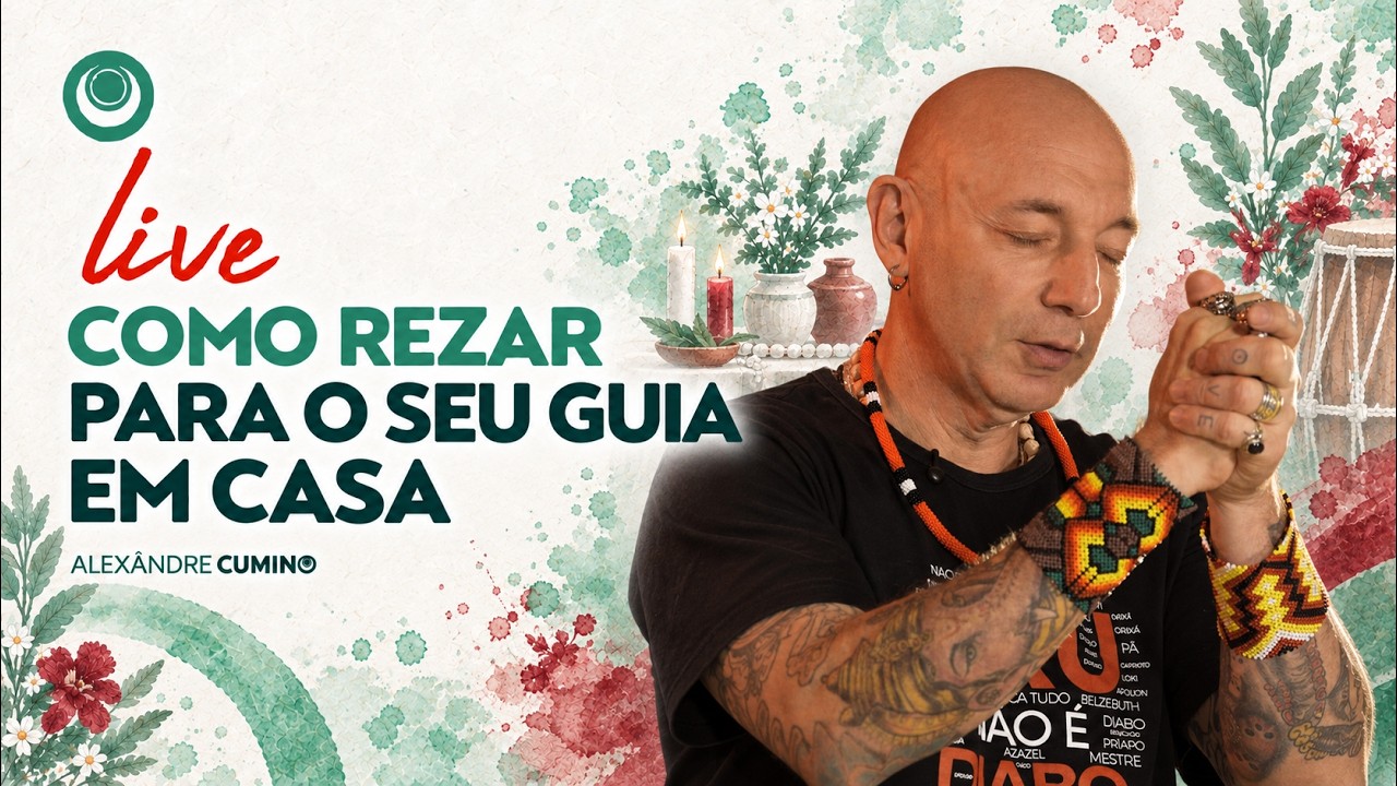 LIVE - Como rezar para o seu guia em casa