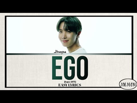 Jhope (BTS) - Outro: Ego (easy lyrics)