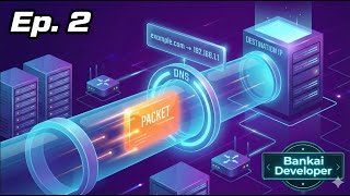 How the Internet Actually Works: IP, DNS & Packets Explained (Ep. 2)