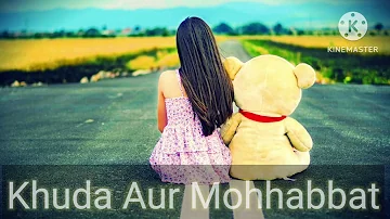 Khuda Aur Mohabbat Lyrics by Rahat Fateh Ali Khan is latest Hindi
