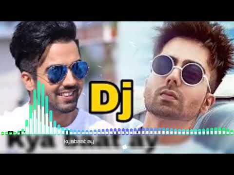 Kya Baat Ay    Hardy Sandhu   Dj Remix Hard Bass Vibration Bollywood Songs 2018 Dance music