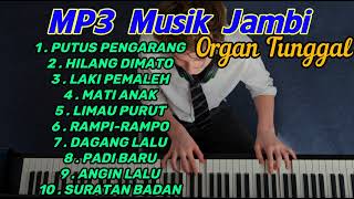 MP3 musik Jambi versi organ tunggal Ljm