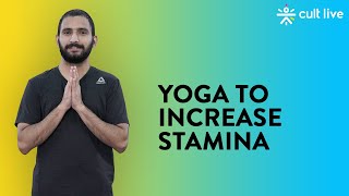 Yoga To Increase Stamina | Yoga Workout | Yoga for Beginners | Yoga At Home | Yoga Routine|Cult Live screenshot 3