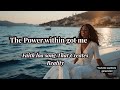 The Power Within Got Me | Uplifting Manifestation Song