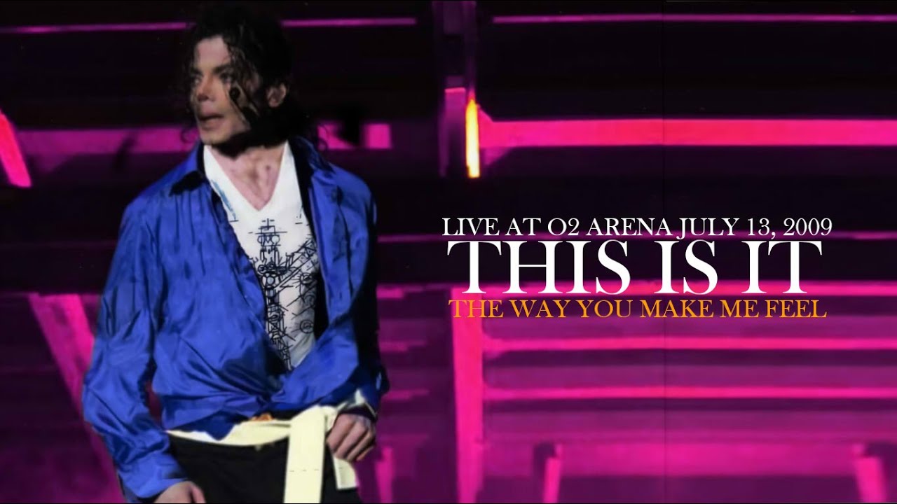 07. The Way You Make Me Feel | THIS IS IT (live at O2 Arena July 13, 2009) | The Studio Versions