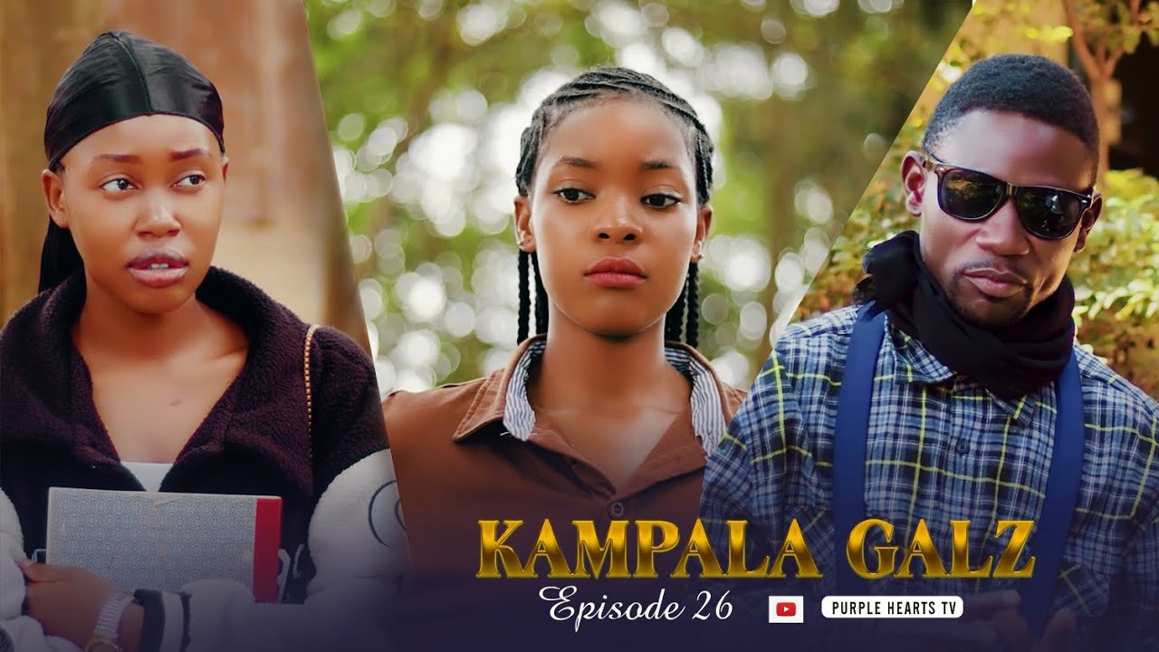 KAMPALA GALZ Эпизод 26 @PurpleHeartstv2 @Purpleheartstvurban