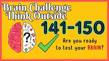 Brain Think Outside Level 141 142 143 144 145 146 147 148 149 150 Walkthrough Solution