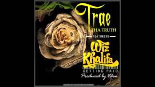 Trae Tha Truth Ft Wiz Khalifa - Gettin Paid (Prod. By Vdon)  Resimi