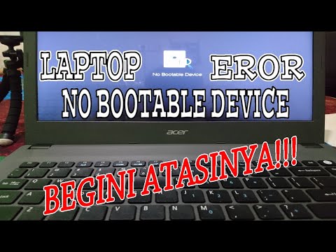 CARA ATASI LAPTOP NO BOOTABLE DEVICE