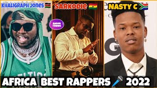 Top 10 Best Rappers In Africa 2022 - Top 10 Africa Rappers 2022