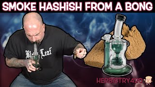 How-To Smoke Hash From a Bong | Hashish Smoking Hacks | Herbistry420