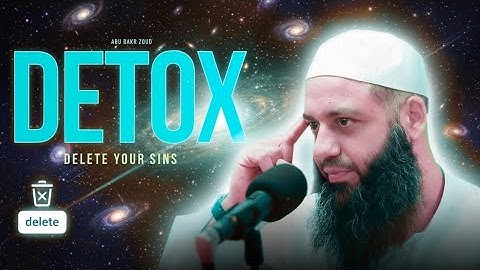 Detox Your Soul in 21 Days with Sheikh Abu Bakr Zoud