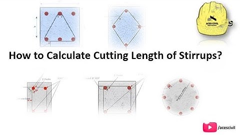 How To Calculate Cutting Length Of Stirrups For Different Shapes
