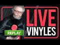  replay  live 301123  parlons musique parlons vinyles   vinyle live ensemble