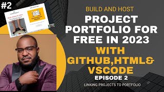 How I Built and Hosted My Portfolio Website for Free using HTML and  GitHub | 2023 | EPISODE 2
