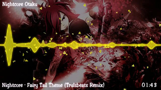 Nightcore - Fairy Tail Theme (Remix)