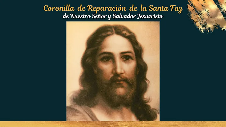 Coronilla de Reparacin de la Santa Faz