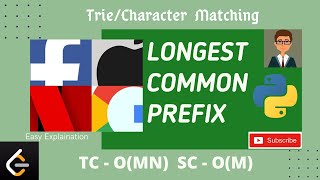 Longest Common prefix String leetcode Python solution(Easy Explaination|Coding Interview|leetcode 14