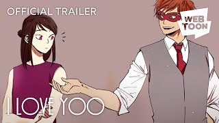 I Love Yoo Official Trailer Webtoon