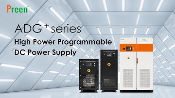 ADG＋series High Power Programmable DC Power Supply | Preen