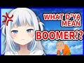 Gura gets Called a Boomer by chat!【Gawr Gura / HololiveEN】