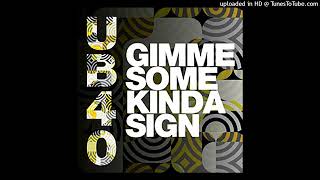 UB40 &amp; Gilly G - Gimme Some Kinda Sign [SoNo Recording Group LLC / Evo Music Ltd] (February 2024)