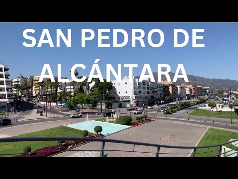 A Walk Through San Pedro de Alcántara - May 2023