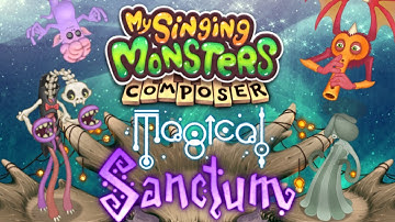 Magical Sanctum Remix (7/15) | My Singing Monsters Composer