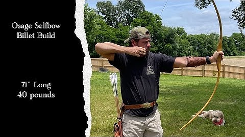 Osage Selfbow Billet Build