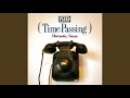 Time Passing (Time Passing Version / 2017 Remaster)