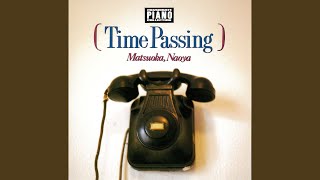 Time Passing (Time Passing Version / 2017 Remaster)