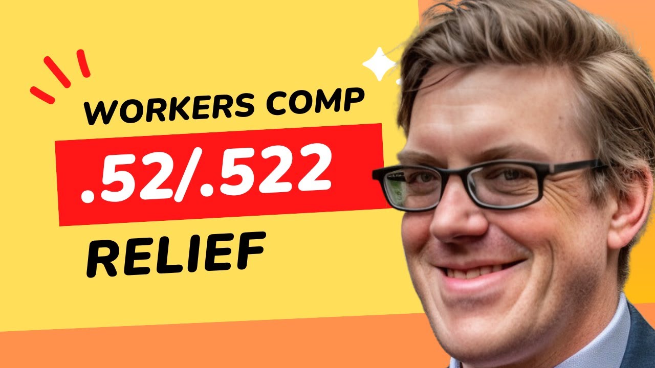 Ohio Workers Comp: 522 and 52 relief i.e. 