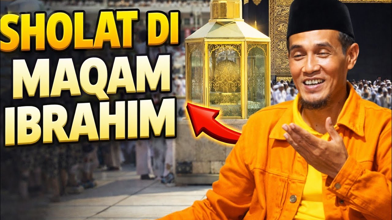 KH. MUKHLASON ROSYID🔴 SHOLAT DI MAQAM IBRAHIM 