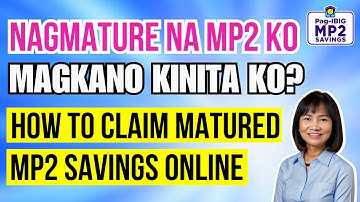 How to Withdraw Matured MP2 Savings Online Step-by-Step Guide 2024 / How to Withdraw Matured MP2