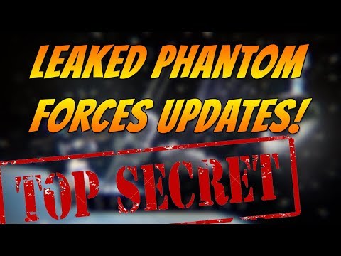 Phantom Forces Leaked New Updates Youtube